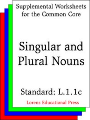 cover image of CCSS L.1.1c Singular and Plural Nouns